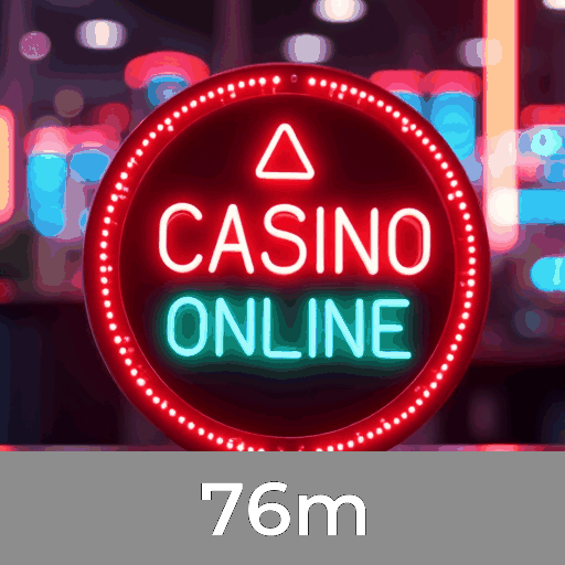 Cassino Online 76m
